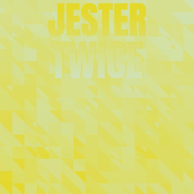 Jester Twice