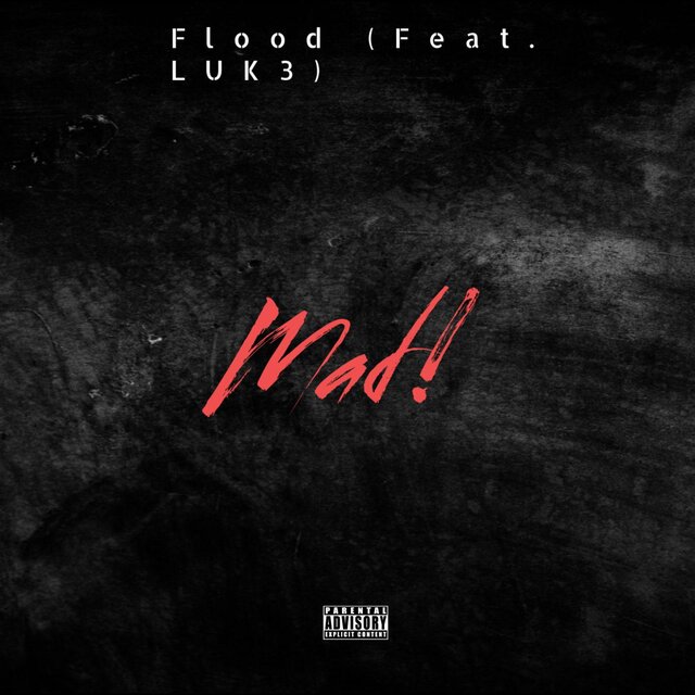 Mad! (feat. LUK3)