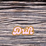 Drift