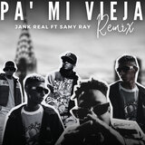 Pa' mi vieja Remix