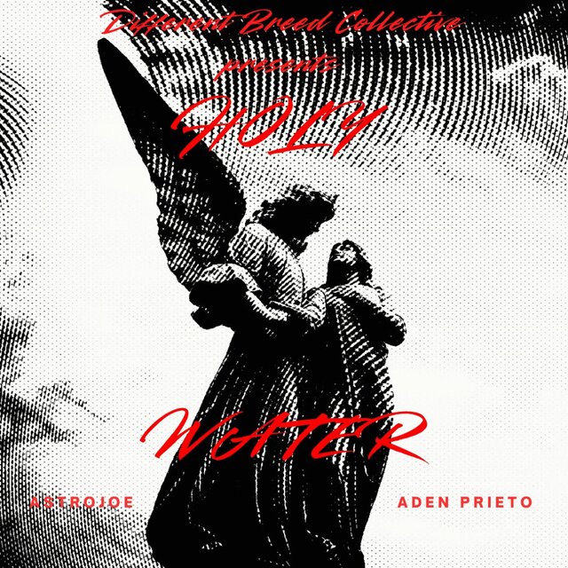 HOLY WATER (feat. ADEN PRIETO)