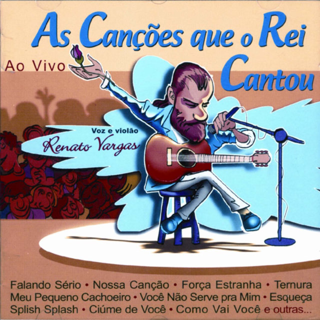 As Canções Que o Rei Cantou (Ao Vivo), Vol.1