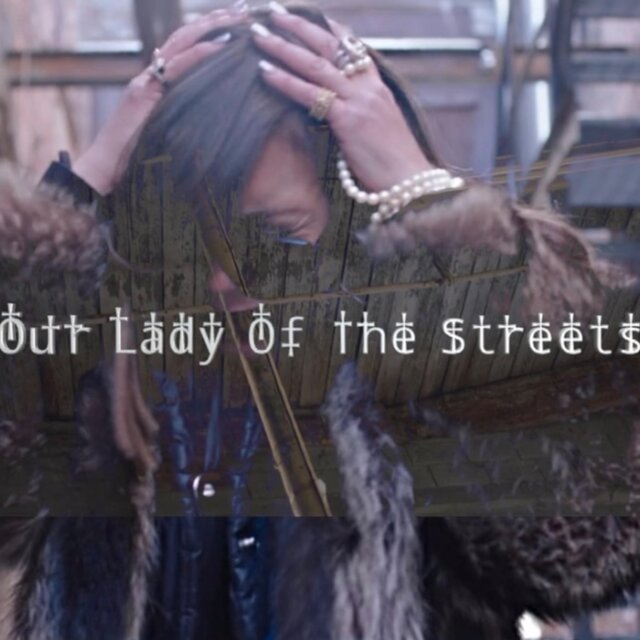 Our Lady of the Streets