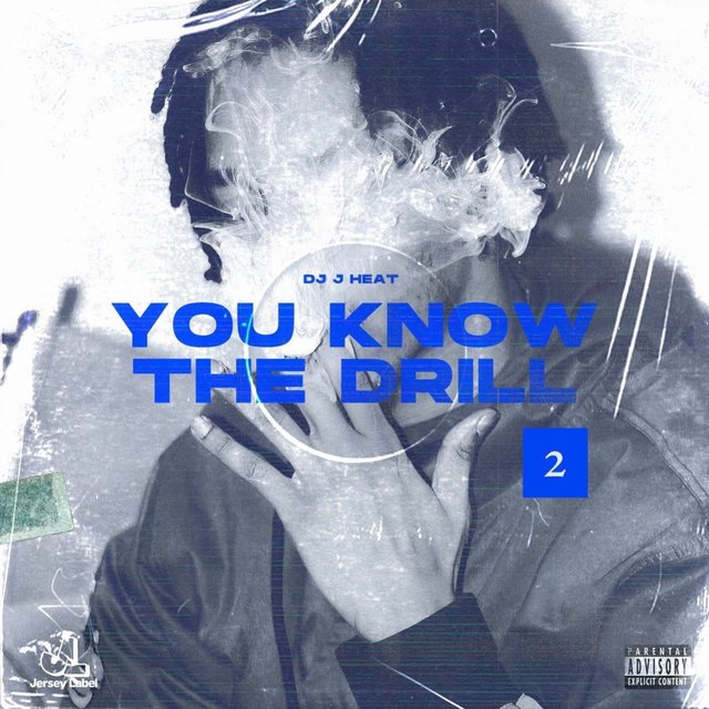 You Know The Drill 2 (feat. Famous Briiii)