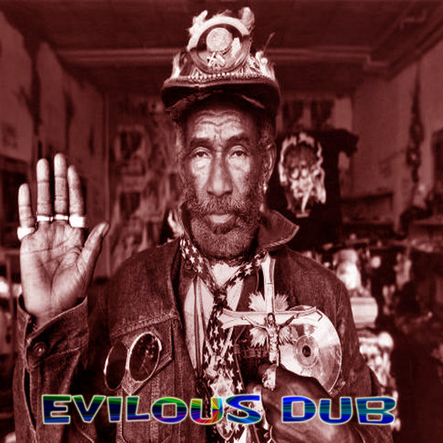 Evilous Dub (ReMix)