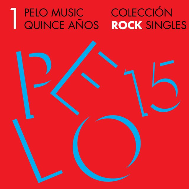 Pelo Music Quince Años - Colección Rock Singles
