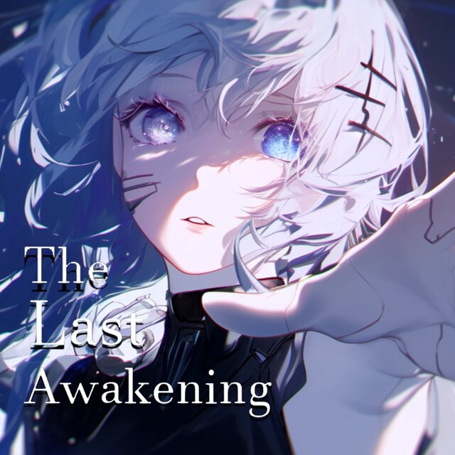 The Last Awakening