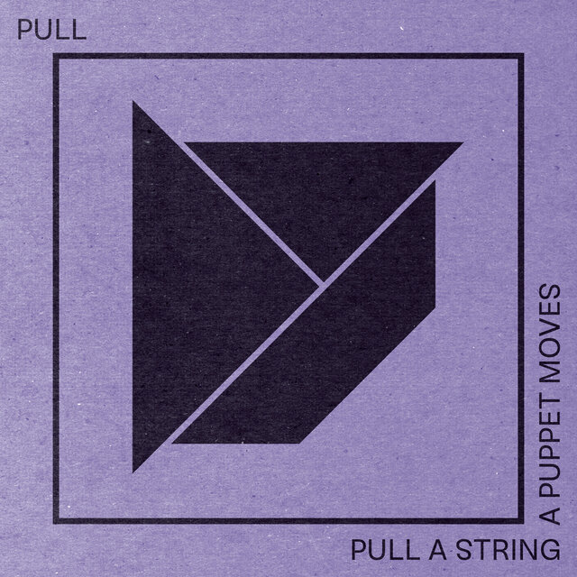 Pull A String, A Puppet Moves