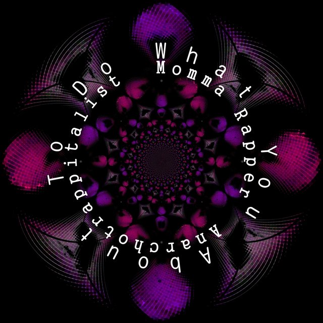 Cover art for album  by Momma Rapper, Anarchotrappitalist