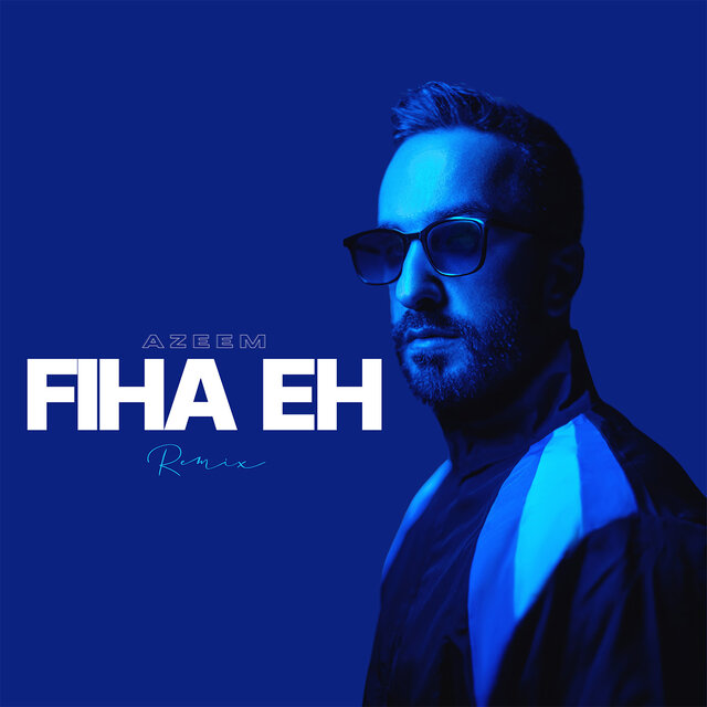 Fiha Eh (Remix)