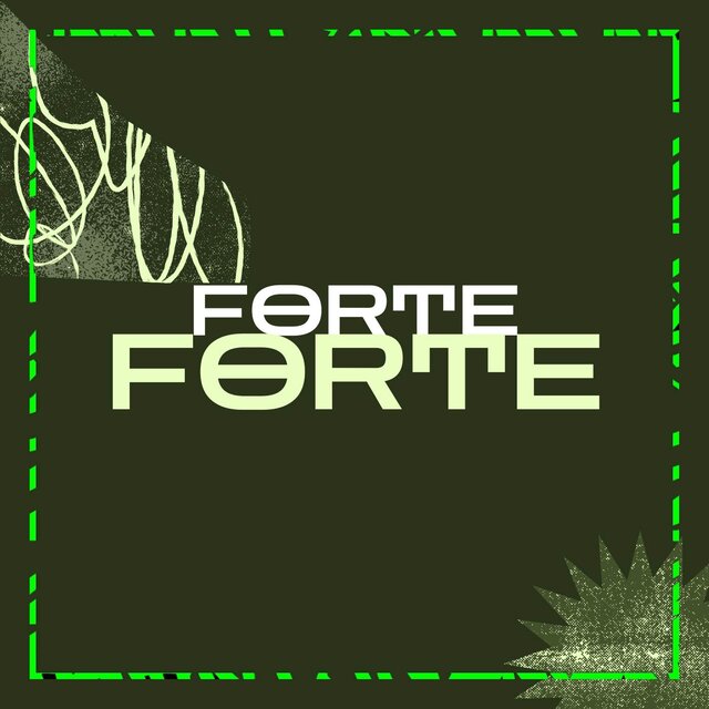 FORTE FORTE