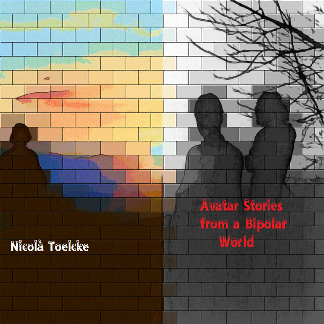 Avatar Stories from a Bipolar World