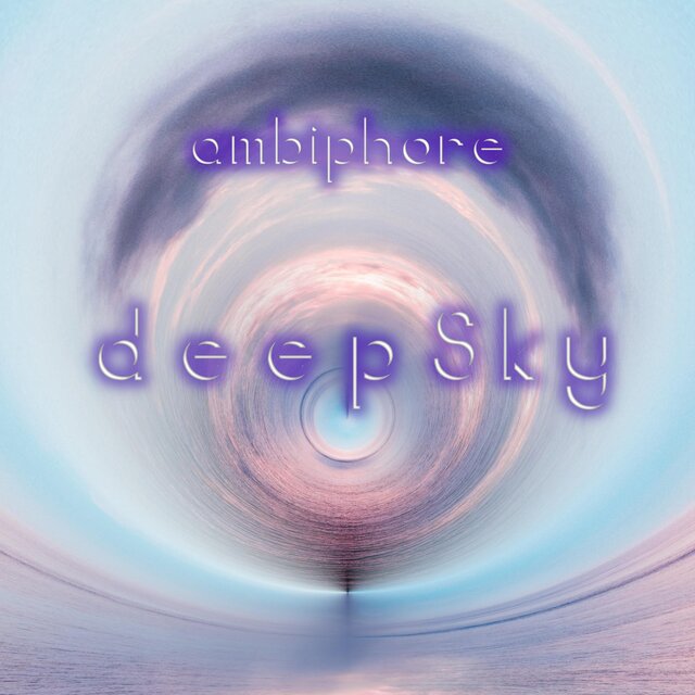 ambiphore: deepSky