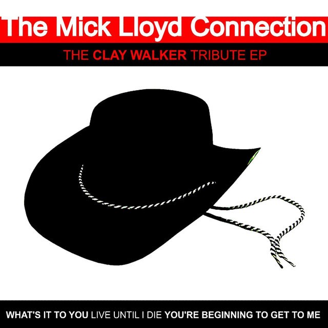 The Clay Walker Tribute EP (Digital Only)