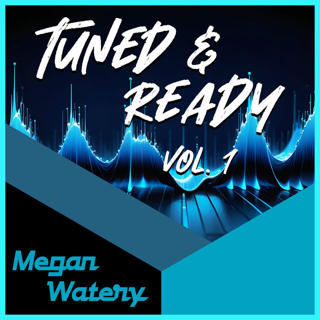 Tuned & Ready, Vol. 1