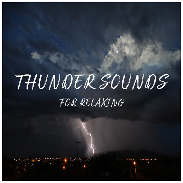 Thunder Sounds for Relaxing