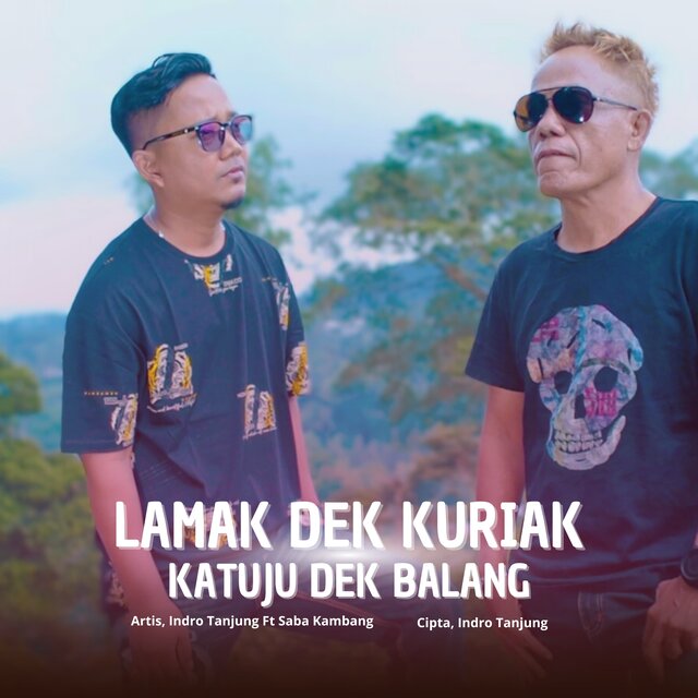 LAMAK DEK KURIAK KATUJU DEK BALANG