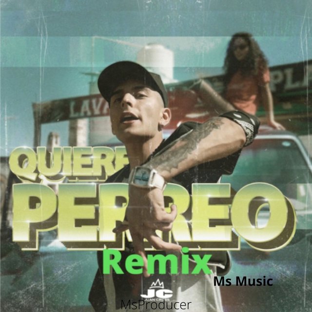 Quiere Perreo (Remix)