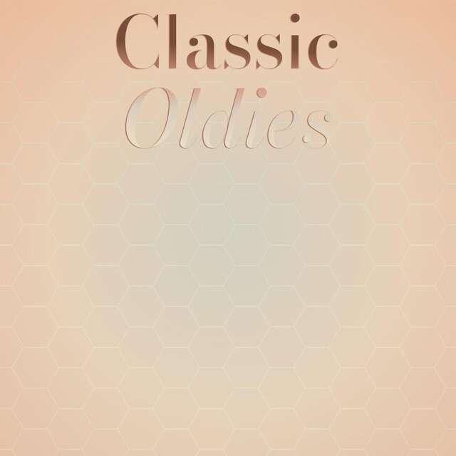 Classic Oldies