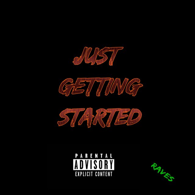 Just getting started