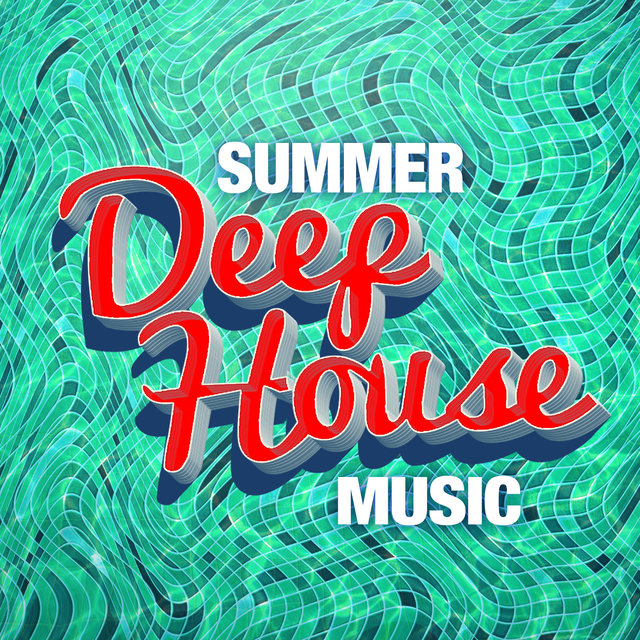 Summer Deep House Music