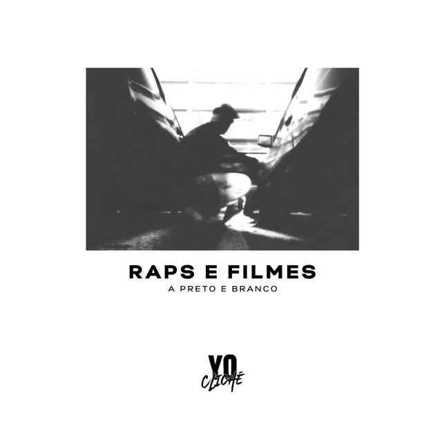 Raps e Filmes (a Preto e Branco)