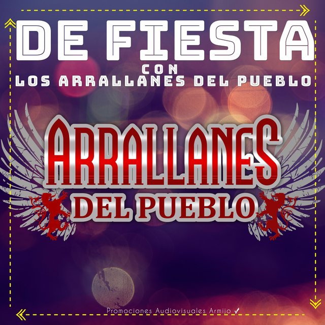 De Fiesta Con Los Arrallanes