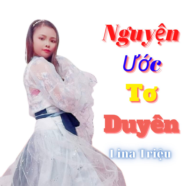 Nguyện Ước Tơ Duyên