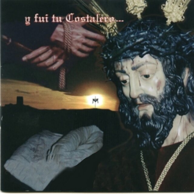 Y fui tu Costalero... (Acoustic Versions)
