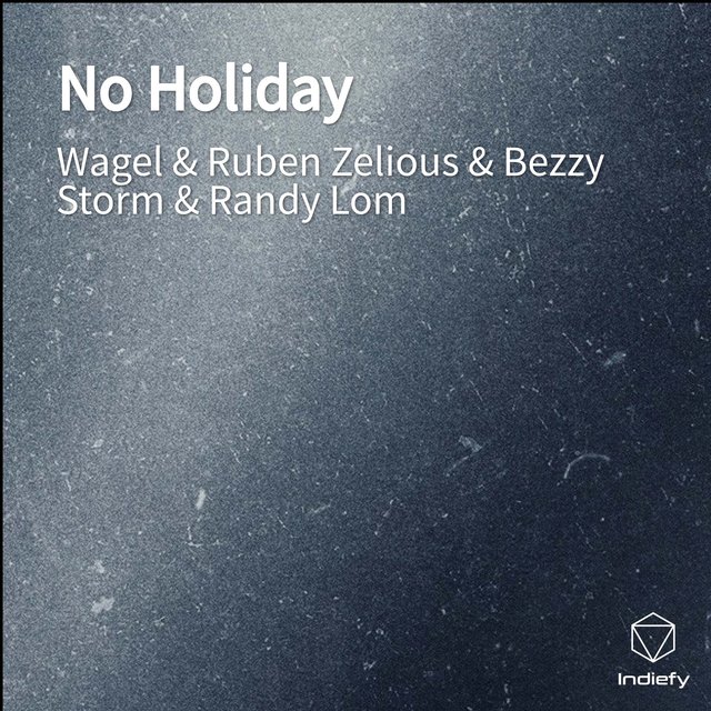 No Holiday