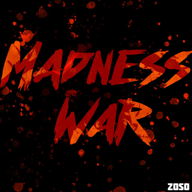 Madness War