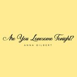 Are You Lonesome Tonight?