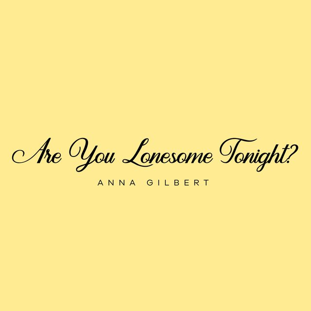 Are You Lonesome Tonight?