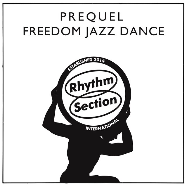 Cover art for album Freedom Jazz Dance by Prequel