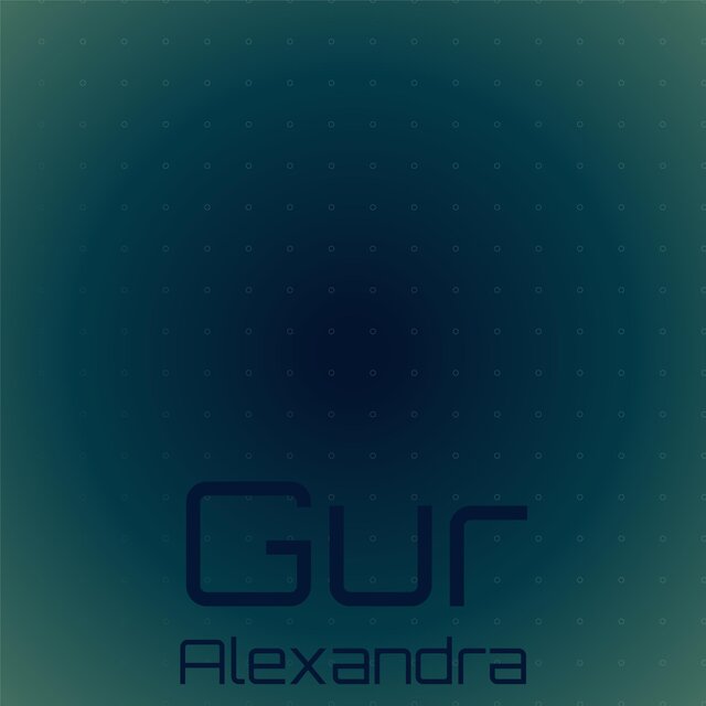 Gur Alexandra