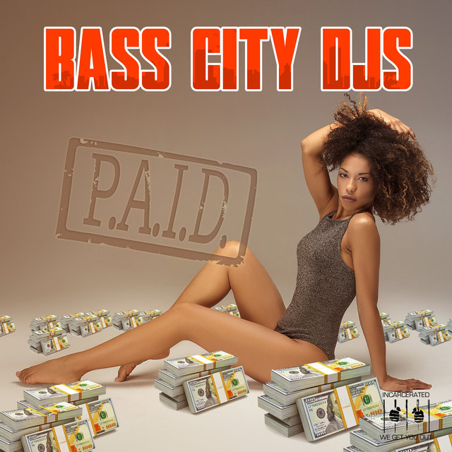 Cover art for album P.a.I.D. by Bass City DJs