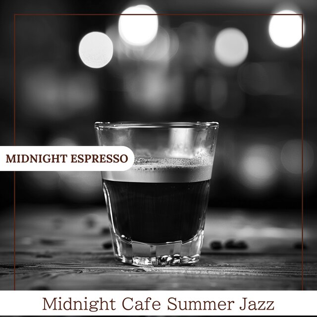 Midnight Cafe Summer Jazz