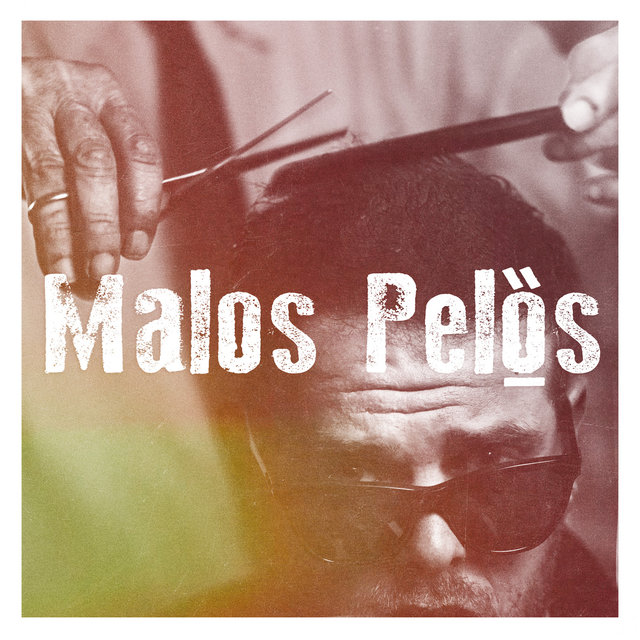 Malos Pelos