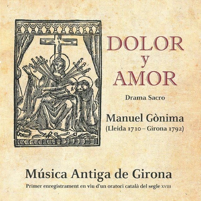 Dolor y Amor (Drama Sacro)