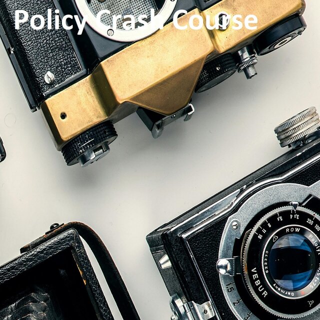 Policy Crash Course