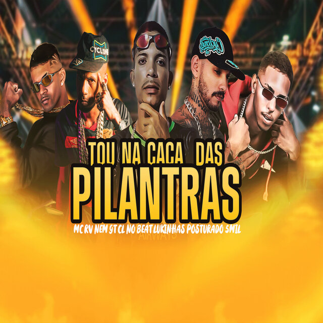 Tou na Caça das Pilantras
