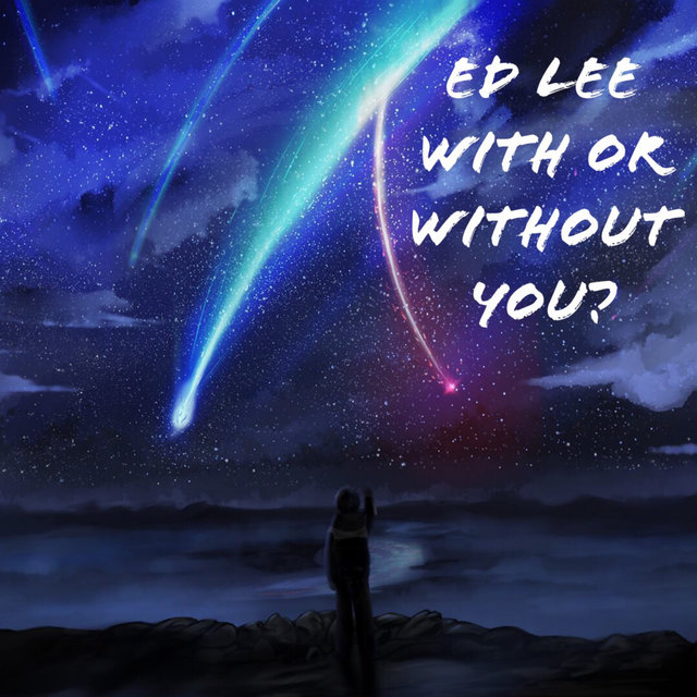 With Or Without You?