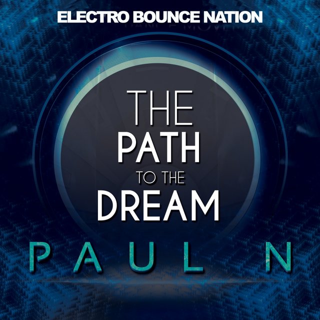 The Path To The Dream