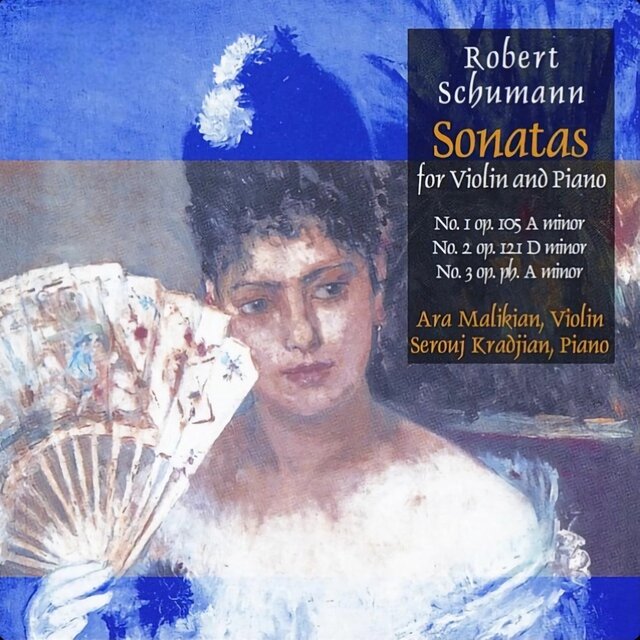 R. Schumann: Sonatas for Violin and Piano