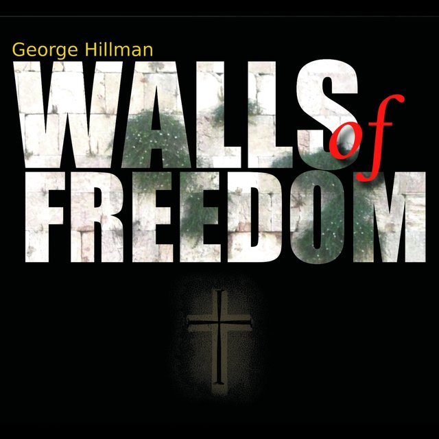 Walls of Freedom