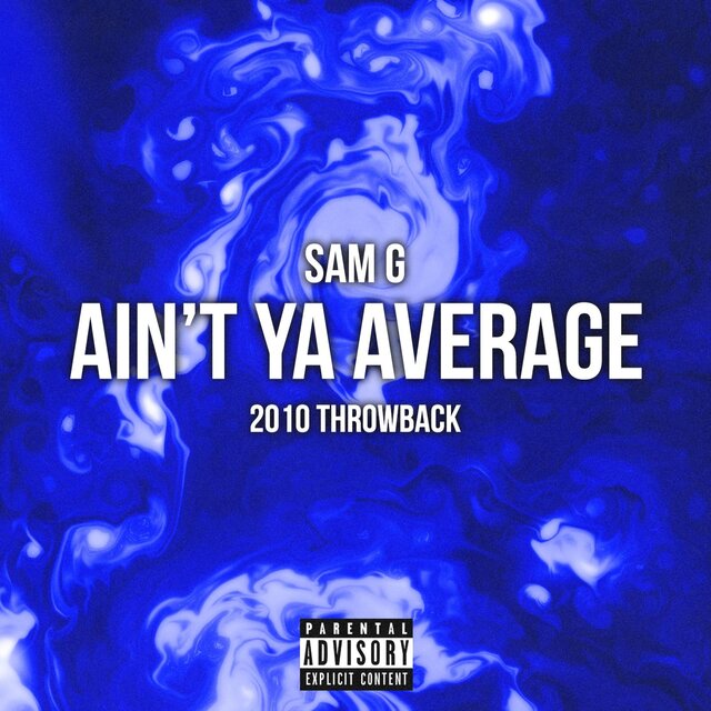 Ain't Ya Average