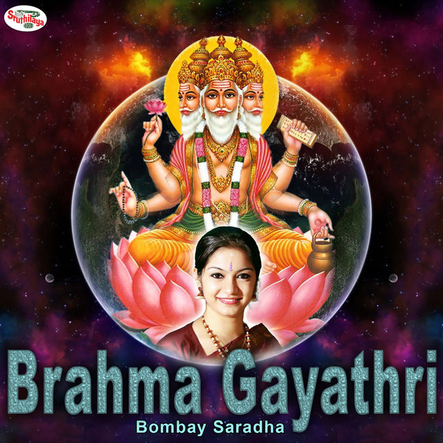 Brahma Gayathri - Single
