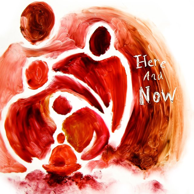Here and now