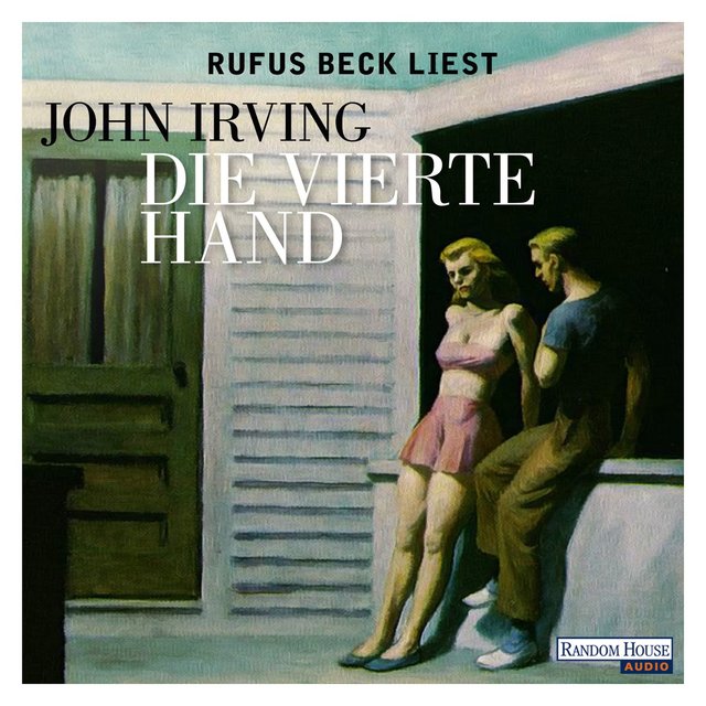 Die vierte Hand (Ungekürzt)