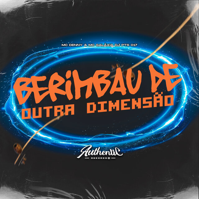 Berimbau de Outra Dimensão